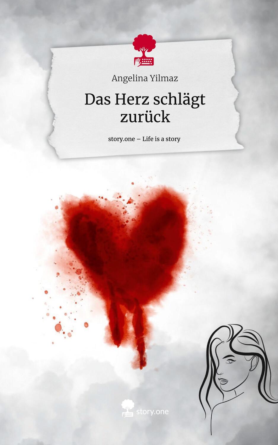 Cover: 9783711516312 | Das Herz schlägt zurück. Life is a Story - story.one | Angelina Yilmaz