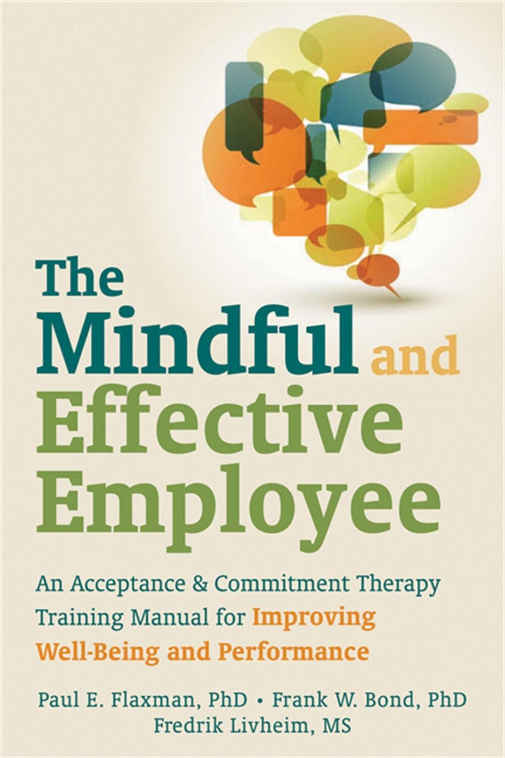 Cover: 9781608820214 | Mindful and Effective Employees | Paul Flaxman | Taschenbuch | 2013