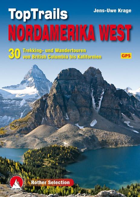 Cover: 9783763331857 | TopTrails Nordamerika West | Jens-Uwe Krage | Taschenbuch | 288 S.