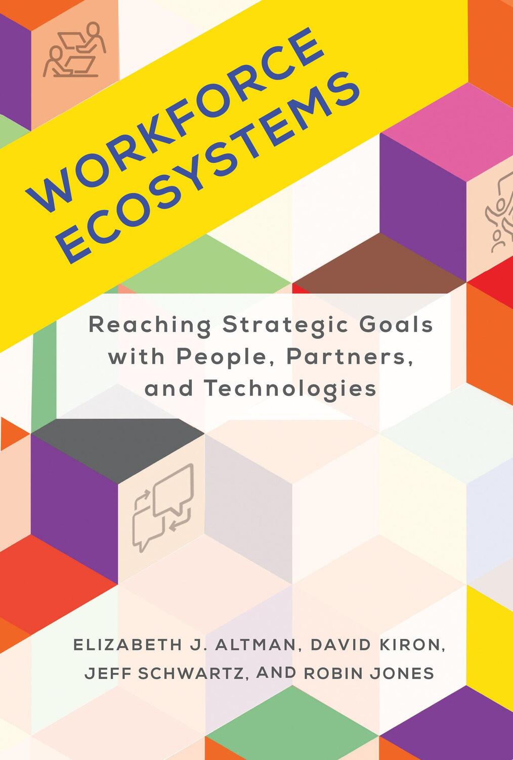 Cover: 9780262047777 | Workforce Ecosystems | Elizabeth J. Altman | Buch | Englisch | 2023