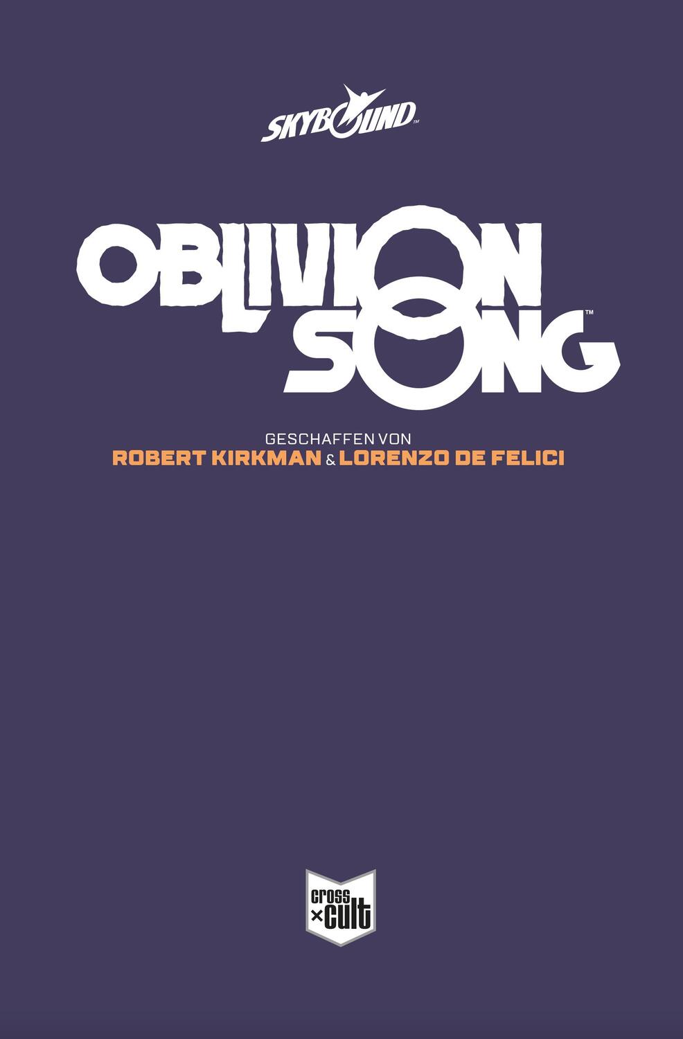 Bild: 9783959817714 | Oblivion Song 1 | Robert Kirkman | Buch | 144 S. | Deutsch | 2018