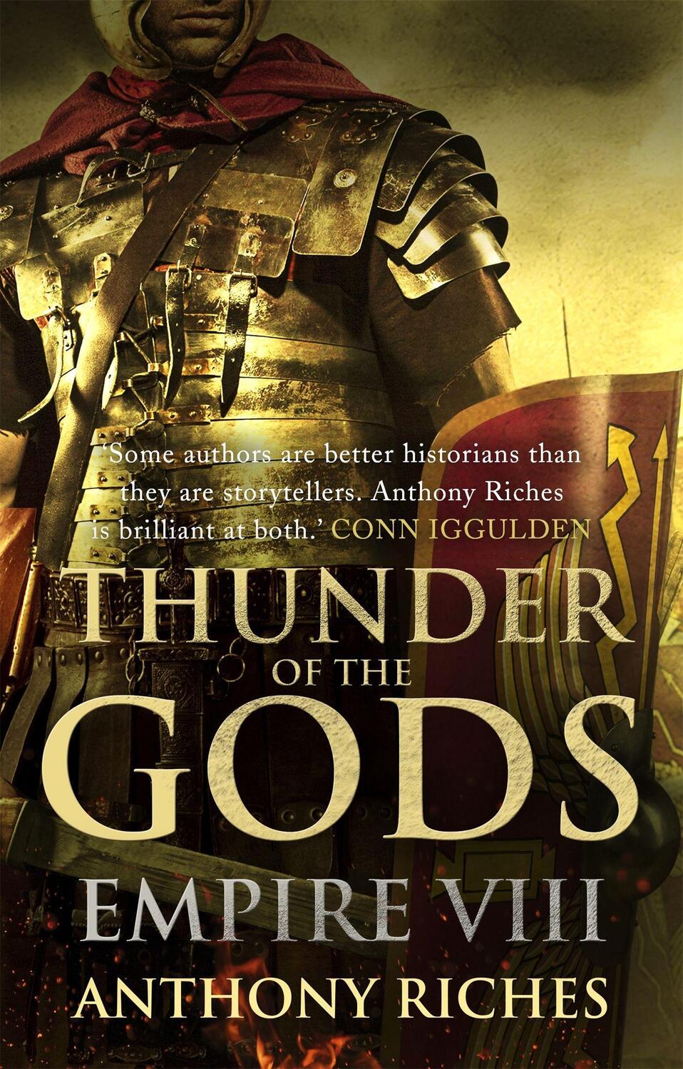 Cover: 9781444732009 | Thunder of the Gods: Empire VIII | Anthony Riches | Taschenbuch | 2015