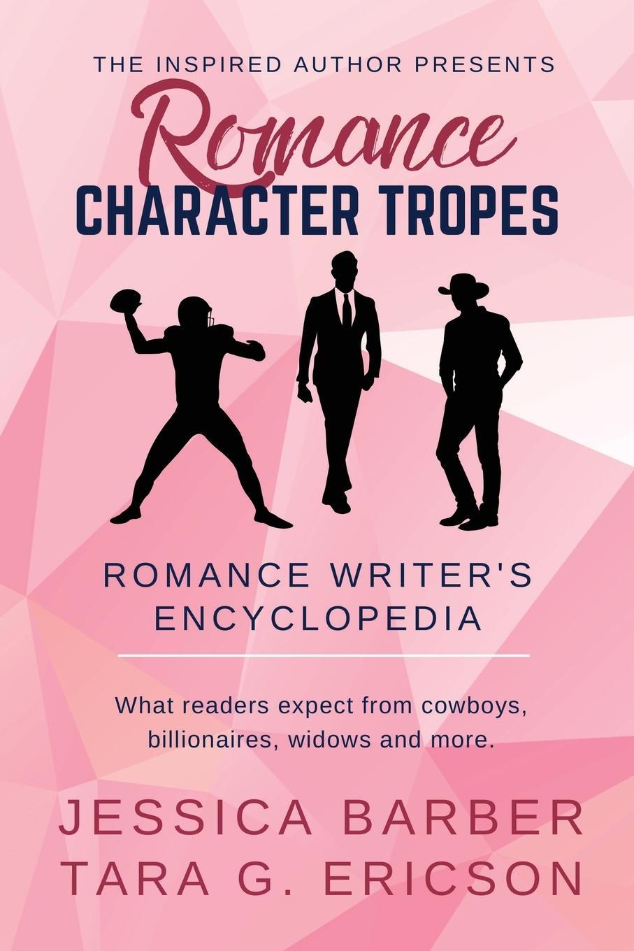 Cover: 9781949896565 | Romance Character Tropes | Tara G. Ericson (u. a.) | Taschenbuch