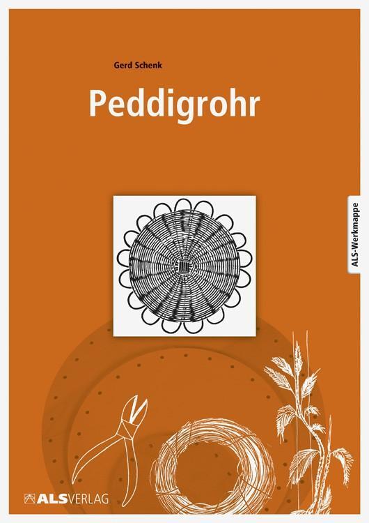 Cover: 9783921366868 | Peddigrohr | Gerd Schenk | Mappe | ALS-Werk- und Arbeitsmappen | 32 S.