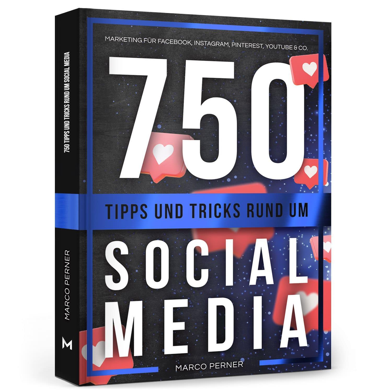 Cover: 9783951992778 | 750 Tipps und Tricks rund um Social Media | Marco Perner | Taschenbuch