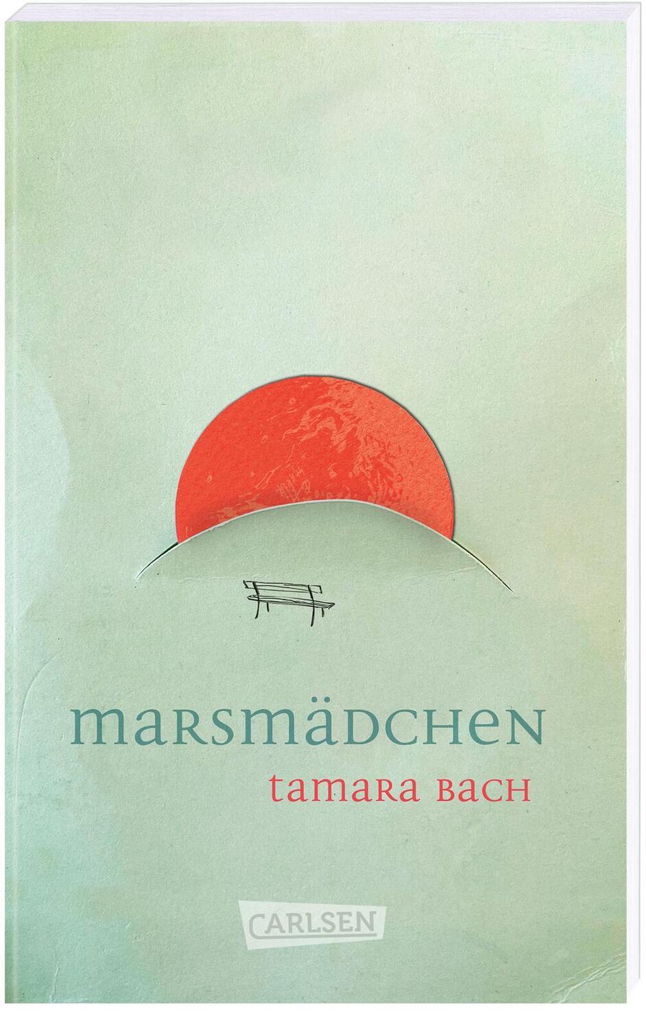 Cover: 9783551318862 | Marsmädchen | Tamara Bach | Taschenbuch | 176 S. | Deutsch | 2023