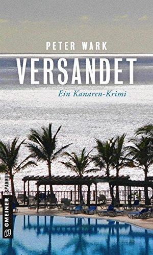 Cover: 9783839222713 | Versandet | Ein Kanaren-Krimi | Peter Wark | Taschenbuch | Deutsch