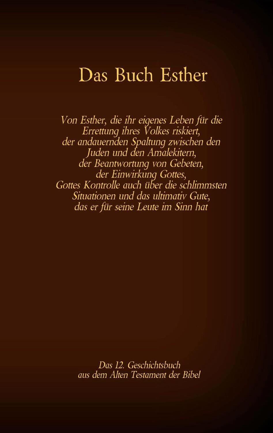 Cover: 9783740780180 | Das Buch Esther, das 12. Geschichtsbuch aus dem Alten Testament der...