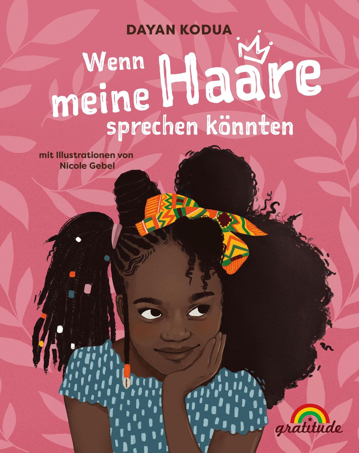 Cover: 9783982076843 | Wenn meine Haare sprechen könnten | Dayan Kodua | Buch | 44 S. | 2022