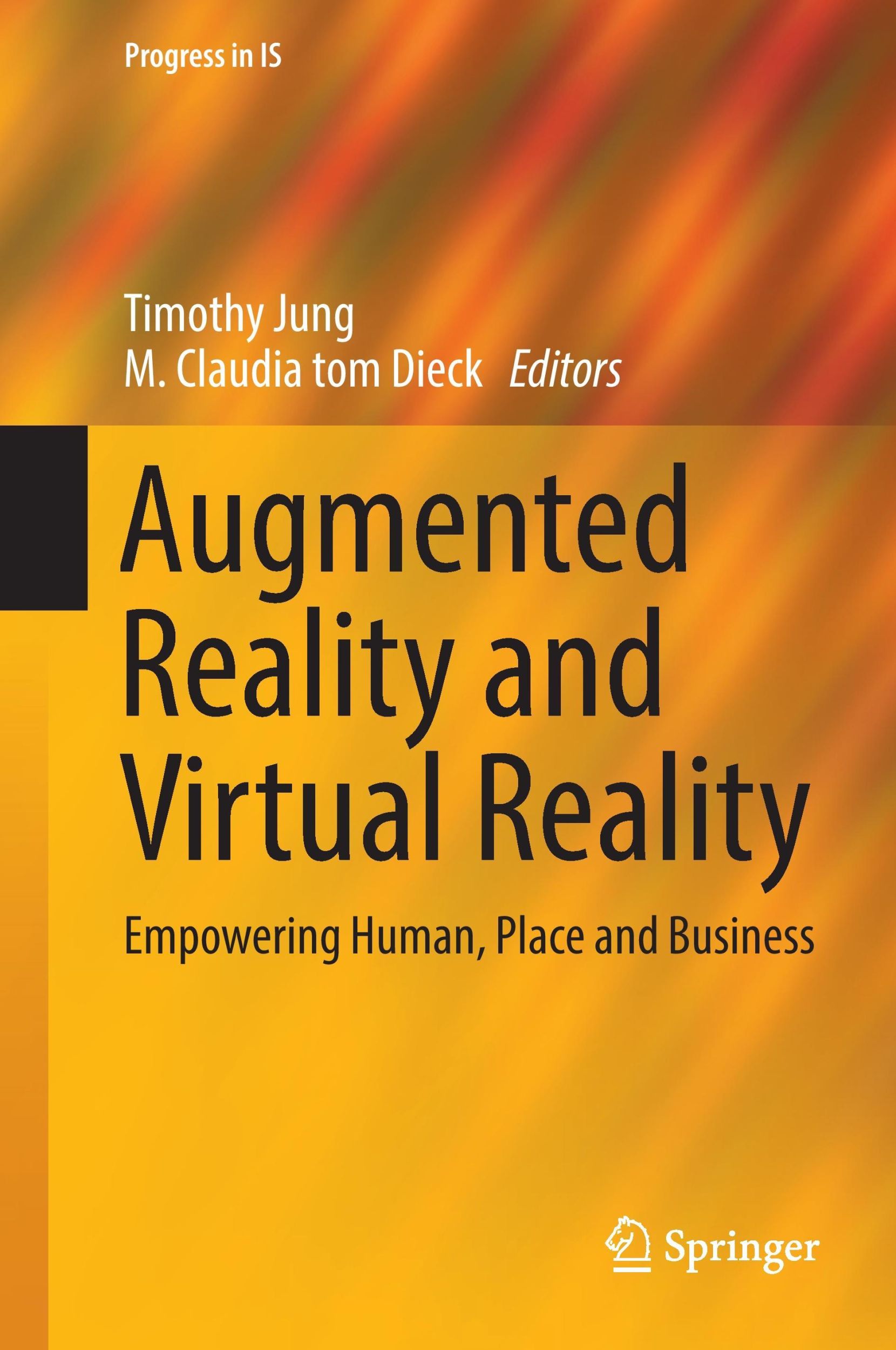 Cover: 9783319640266 | Augmented Reality and Virtual Reality | M. Claudia Tom Dieck (u. a.)