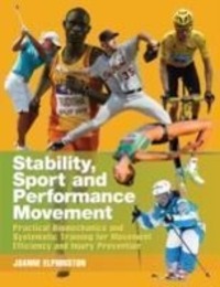 Cover: 9781905367429 | Stability,Sport & Performance Movement-Practical | J Elphinston | Buch