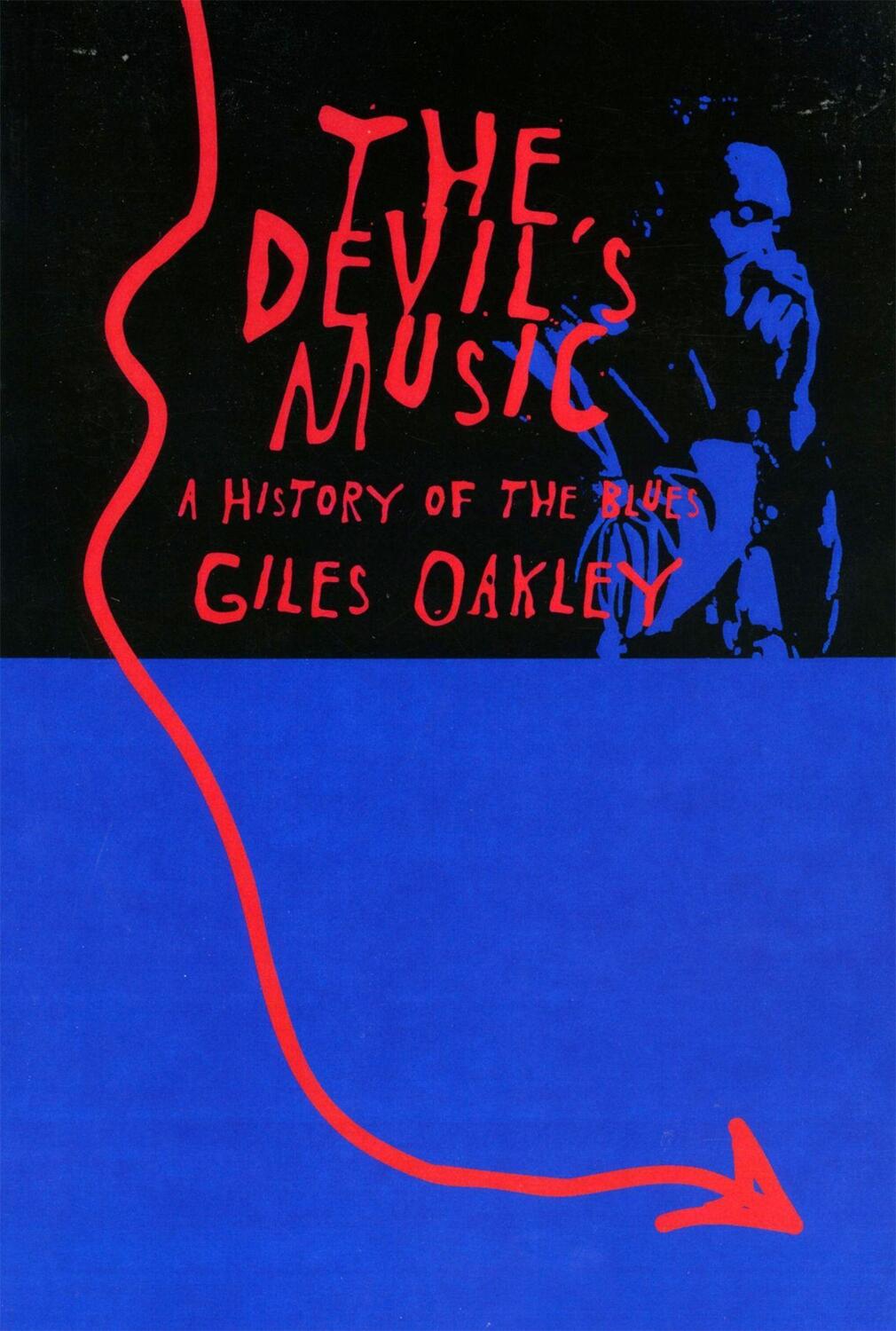 Cover: 9780306807435 | The Devil's Music | A History of the Blues | Giles Oakley | Buch