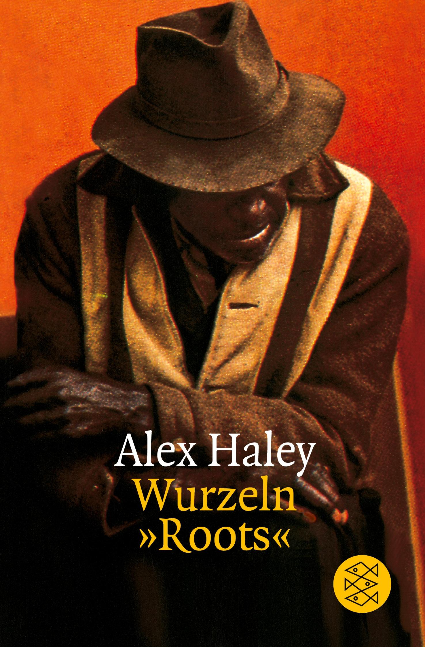 Cover: 9783596224487 | Wurzeln 'Roots' | Roman | Alex Haley | Taschenbuch | 718 S. | Deutsch