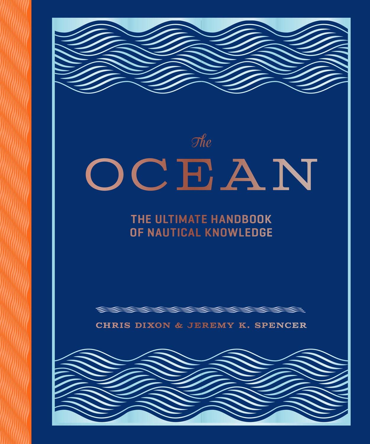 Cover: 9781452158662 | The Ocean | Chris Dixon (u. a.) | Buch | Englisch | 2021