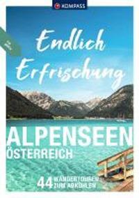 Cover: 9783991213697 | KOMPASS Endlich Erfrischung - Alpenseen | Katharina Nemec (u. a.)