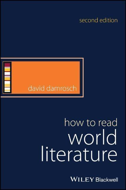 Cover: 9781119009252 | How to Read World Literature | David Damrosch | Taschenbuch | 216 S.