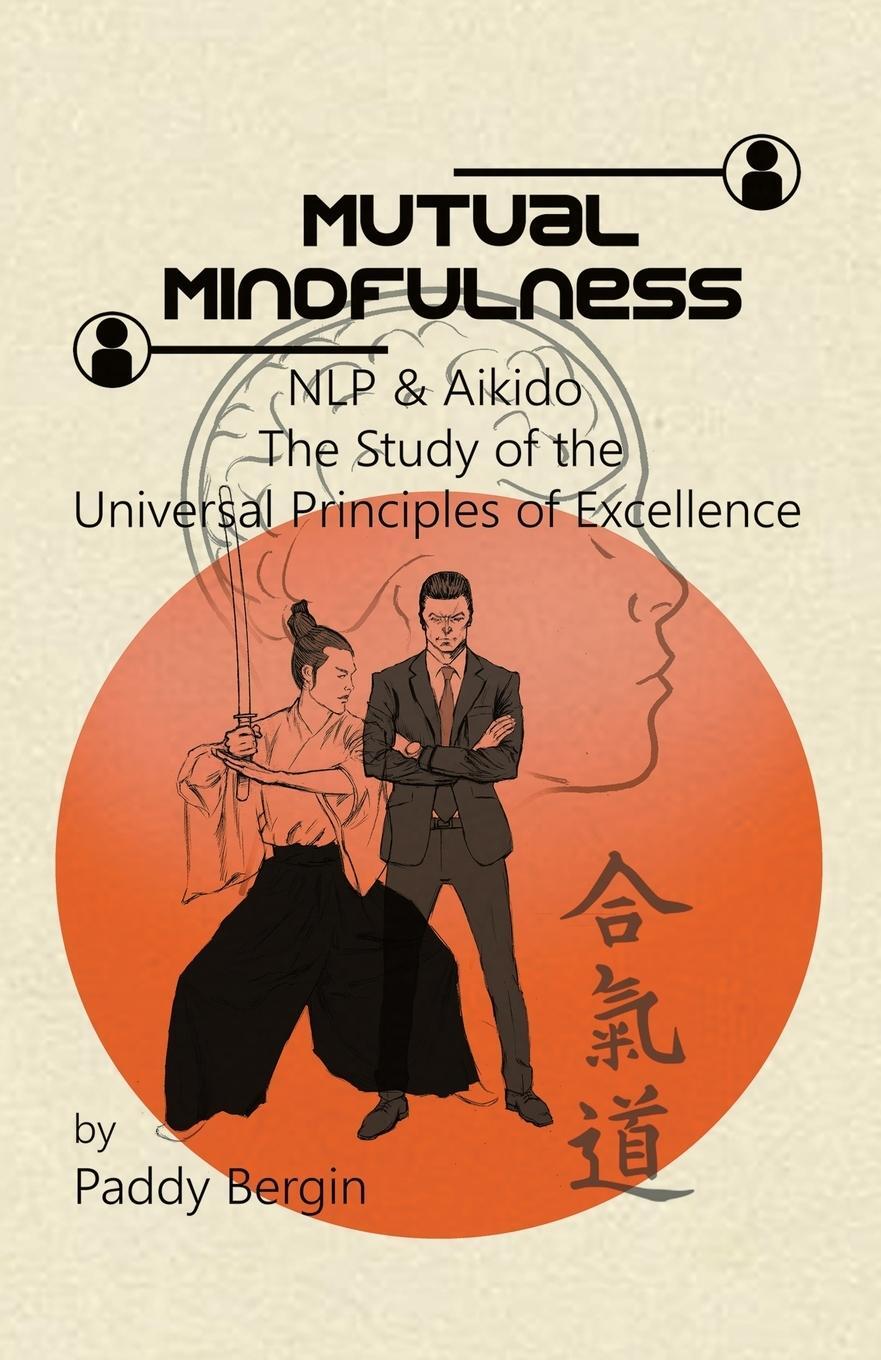 Cover: 9781527223370 | Mutual Mindfulness | Paddy Bergin | Taschenbuch | Paperback | Englisch