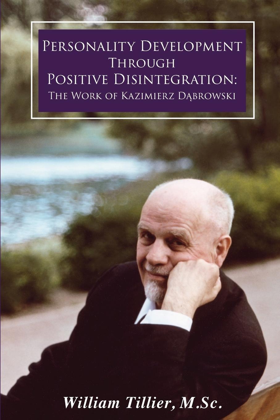 Cover: 9781600251078 | Personality Development Through Positive Disintegration | Tillier