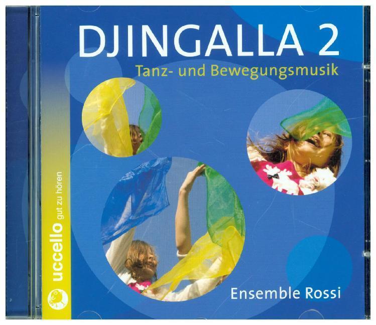 Cover: 9783937337777 | Djingalla. Tl.2, 1 Audio-CD | Tanz- und Bewegungsmusik für Kinder | CD