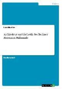 Cover: 9783638820936 | Architektur und Ästhetik des Berliner Holocaust-Mahnmals | Mueller