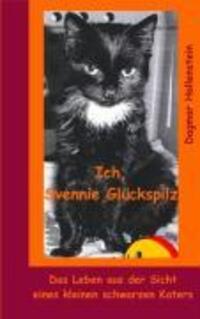 Cover: 9783837011869 | Ich, Svennie Glückspilz | Dagmar Hollenstein | Taschenbuch | Paperback