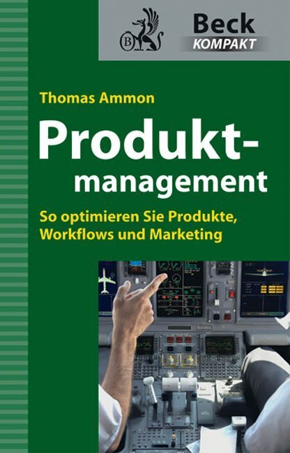 Cover: 9783406585593 | Produktmanagement | Thomas Ammon | Taschenbuch | 2009