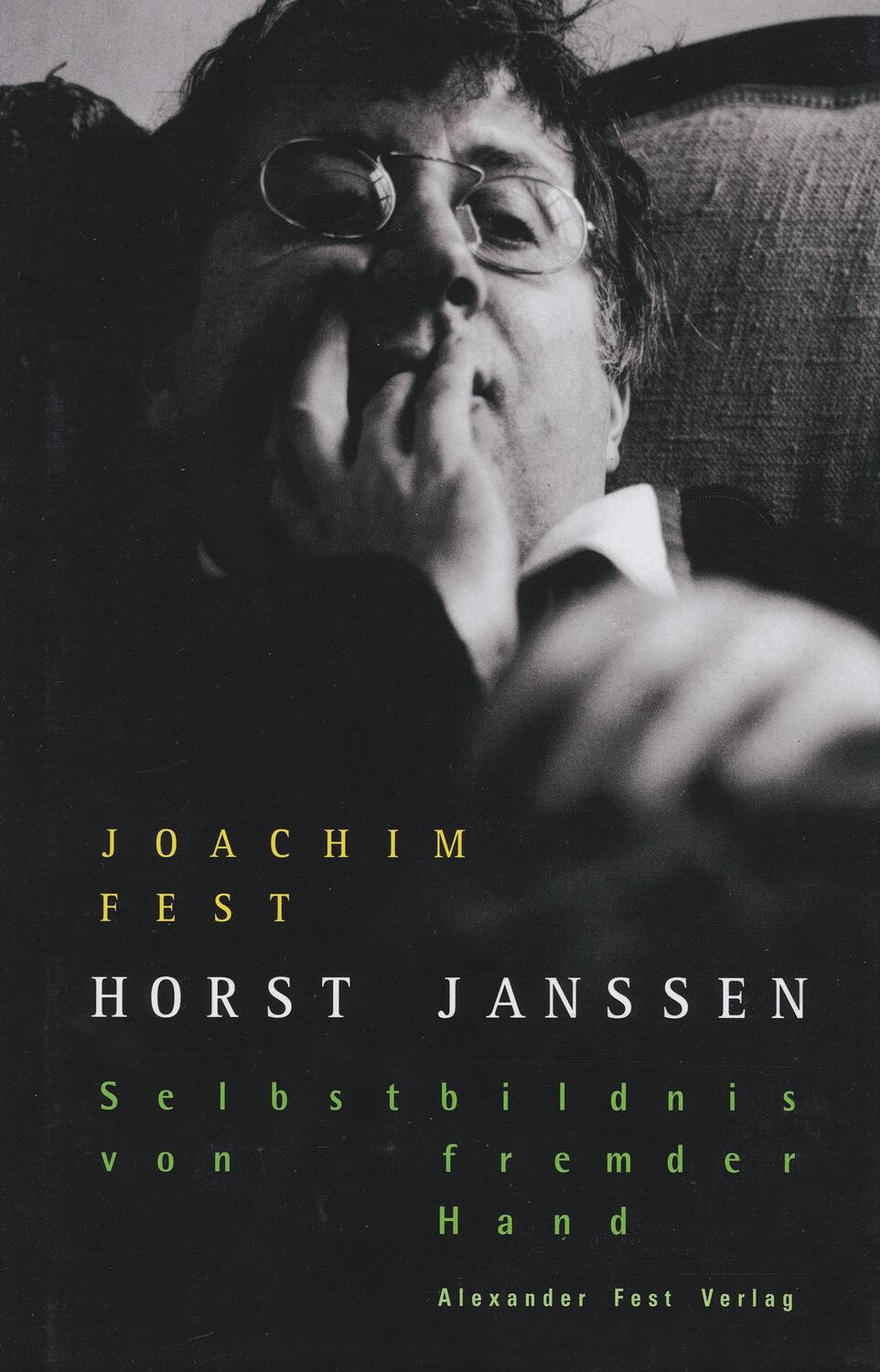 Cover: 9783828601581 | Horst Janssen | Selbstbildnis von fremder Hand | Joachim Fest | Buch