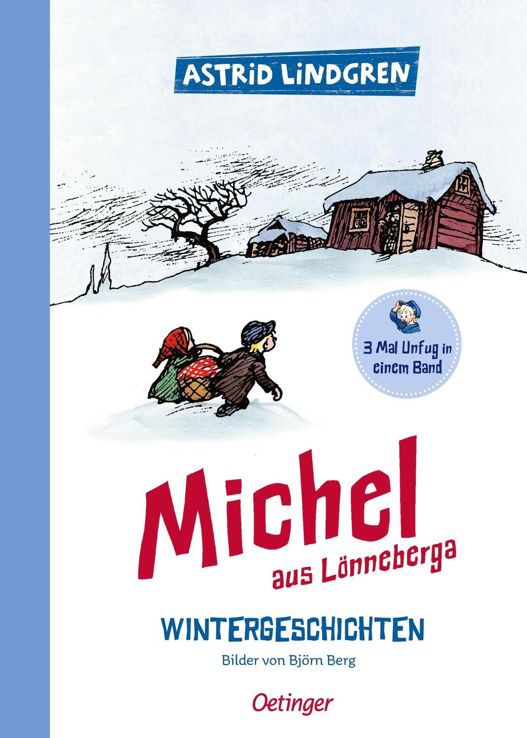 Cover: 9783751203289 | Michel aus Lönneberga. Wintergeschichten | 3 Mal Unfug in einem Band