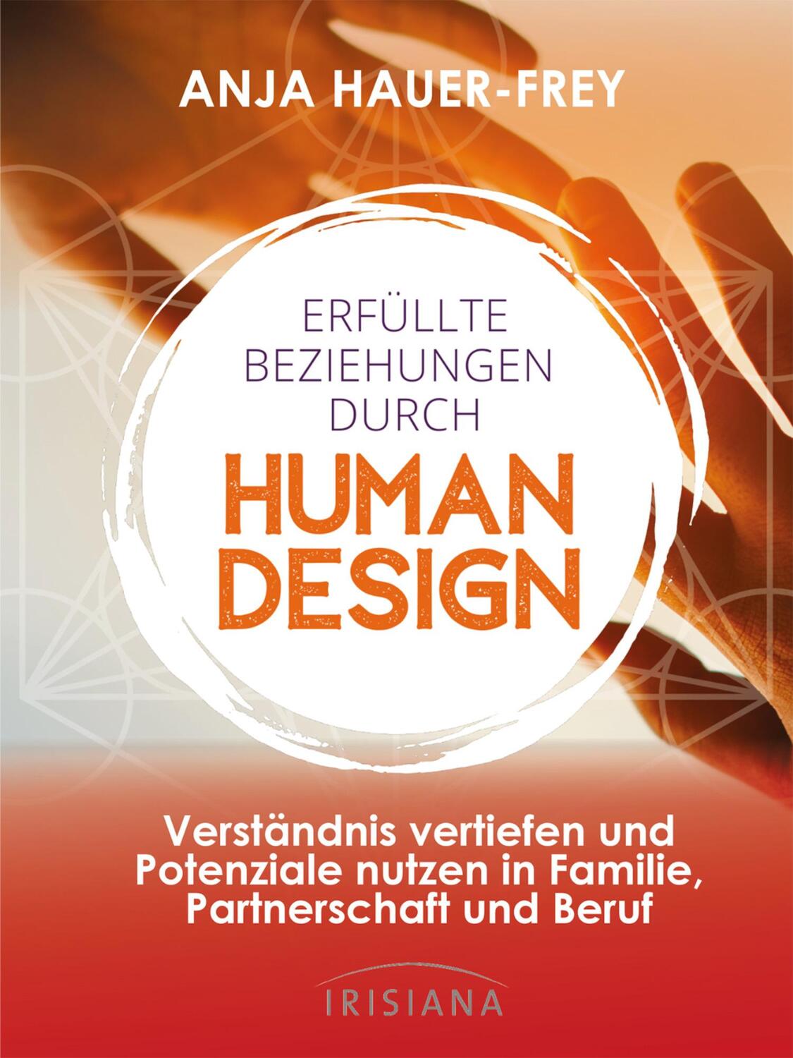 Cover: 9783424154580 | Erfüllte Beziehungen mit Human Design | Anja Hauer | Taschenbuch