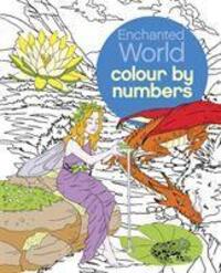 Cover: 9781784283858 | Enchanted World Colour by Numbers | Nathalie Ortega (u. a.) | Buch