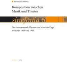 Cover: 9783936000665 | Komposition zwischen Musik und Theater | Matthias Rebstock | Buch