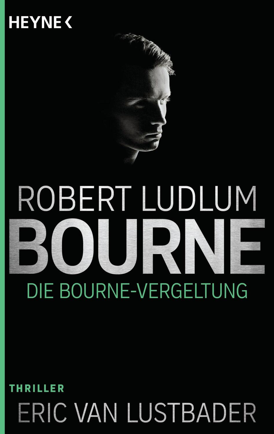 Cover: 9783453438477 | Die Bourne Vergeltung | Robert Ludlum (u. a.) | Taschenbuch | Deutsch