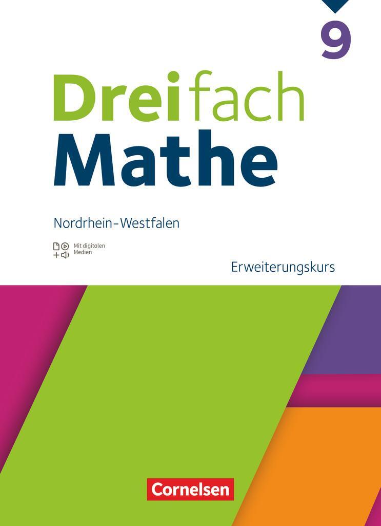 Cover: 9783060437337 | Dreifach Mathe 9. Schuljahr Erweiterungskurs. Nordrhein-Westfalen -...