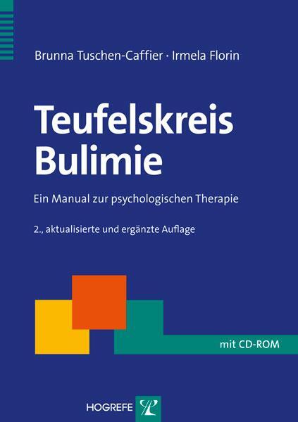 Cover: 9783801723729 | Teufelskreis Bulimie | Ein Manual zur psychologischen Therapie | Buch