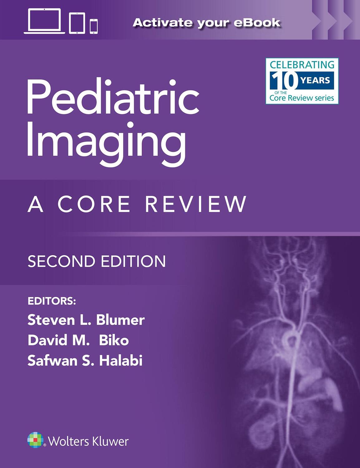 Cover: 9781975199357 | Pediatric Imaging | A Core Review | Steven L. Blumer (u. a.) | Buch