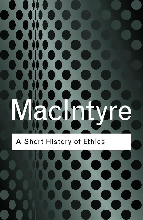 Cover: 9780415287494 | A Short History of Ethics | Alasdair MacIntyre | Taschenbuch | 2002