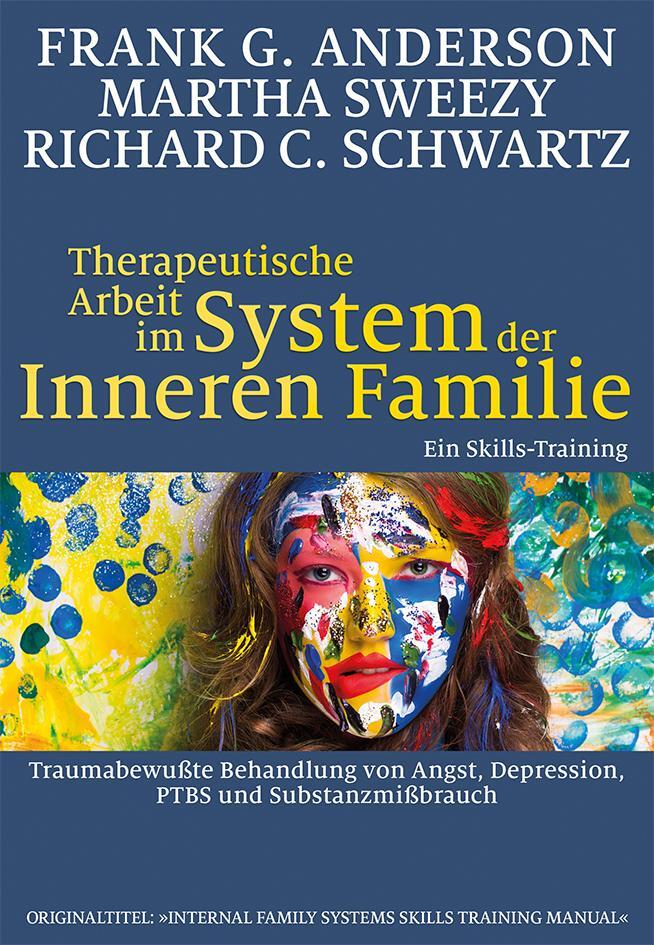 Cover: 9783944476285 | Therapeutische Arbeit im System der Inneren Familie | Anderson (u. a.)