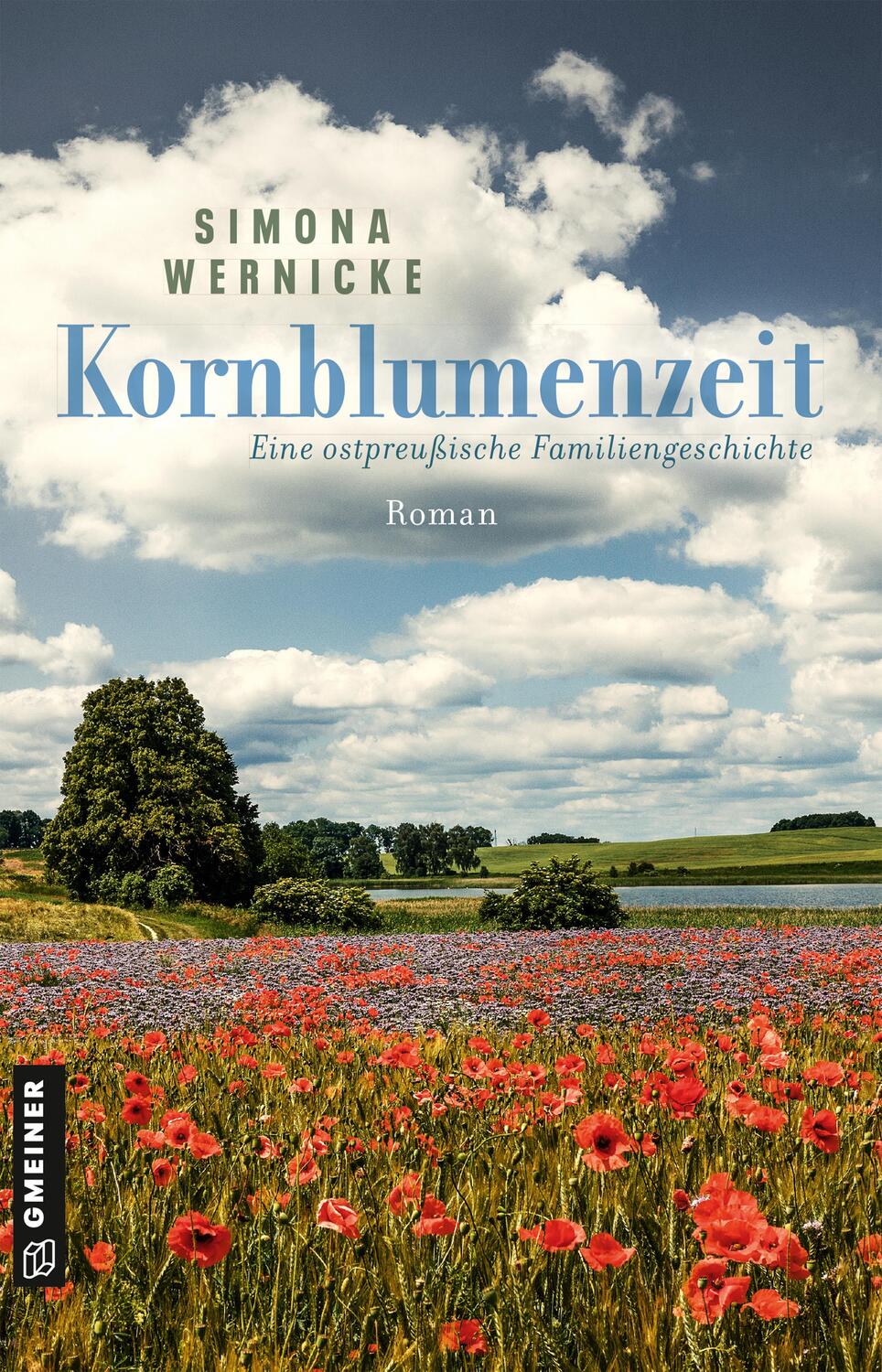 Cover: 9783839204887 | Kornblumenzeit | Eine ostpreußische Familiengeschichte | Wernicke