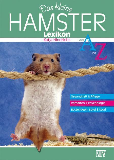 Cover: 9783866592179 | Das kleine Hamsterlexikon | Katja Hindrichs | Taschenbuch | 128 S.