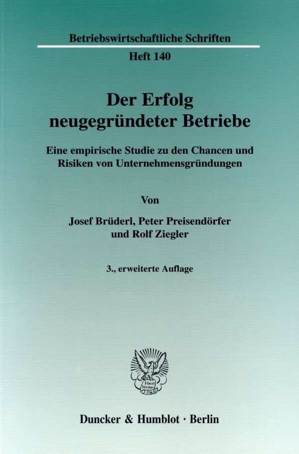Cover: 9783428126118 | Der Erfolg neugegründeter Betriebe. | Josef Brüderl (u. a.) | Buch
