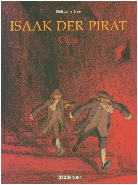 Cover: 9783938511015 | Isaak der Pirat - Olga | Christophe Blain | Taschenbuch | 48 S. | 2005