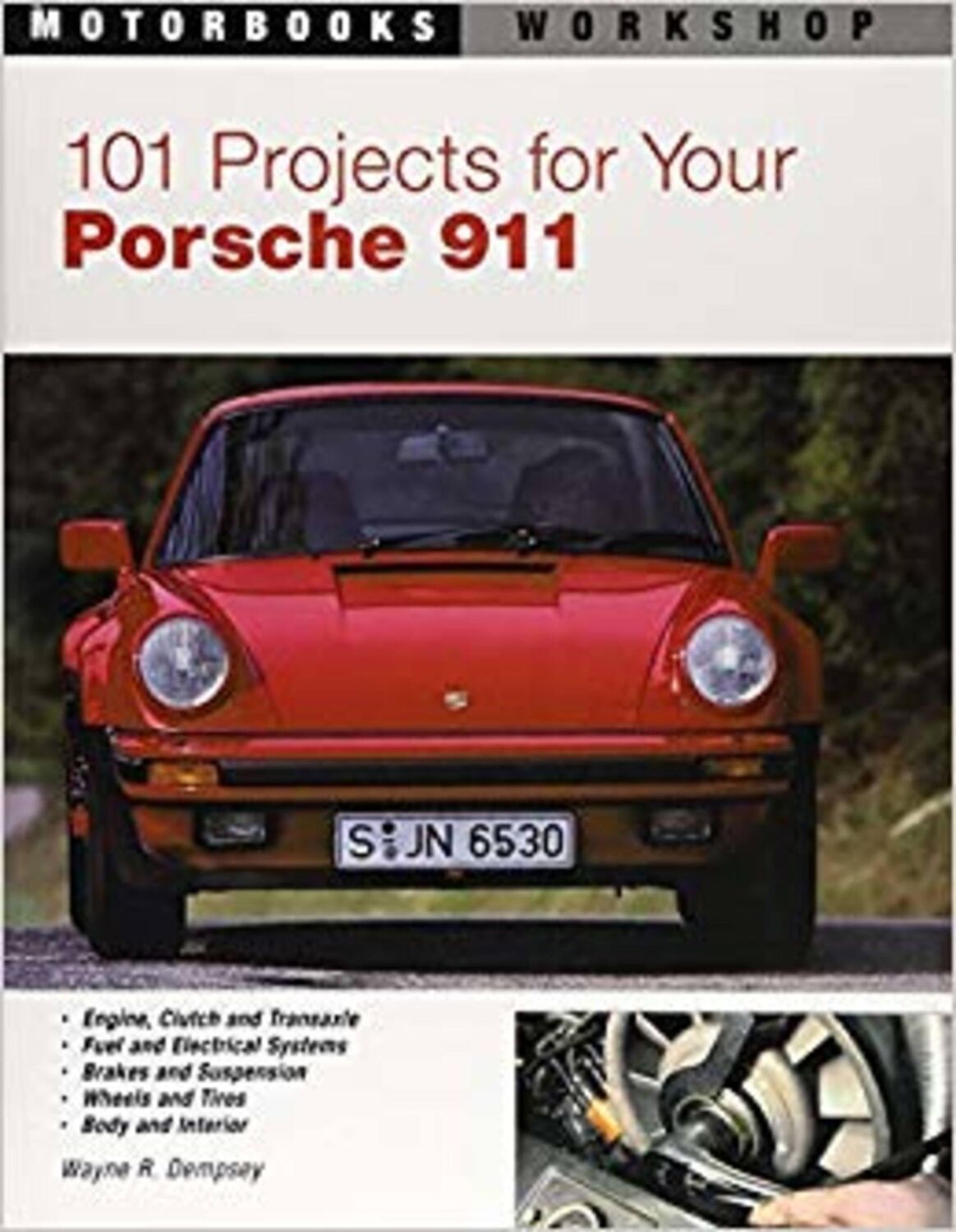 Cover: 9780760308530 | 101 Projects for Your Porsche 911, 1964-1989 | Wayne R. Dempsey | Buch