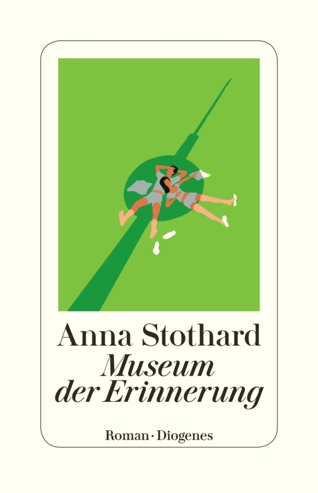 Cover: 9783257300482 | Museum der Erinnerung | Roman | Anna Stothard | Taschenbuch | Deutsch