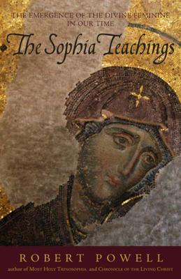 Cover: 9781584200482 | The Sophia Teachings | Robert Powell | Taschenbuch | Englisch | 2007