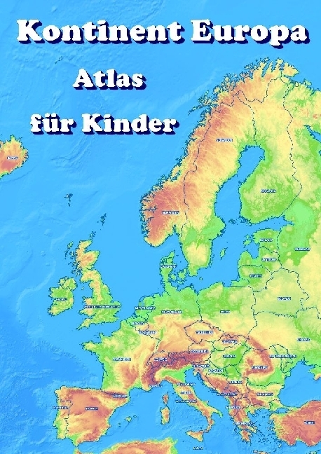 Cover: 9783347881440 | Kontinent Europa geographischer Atlas für Kinder | M&amp;M Baciu | Buch