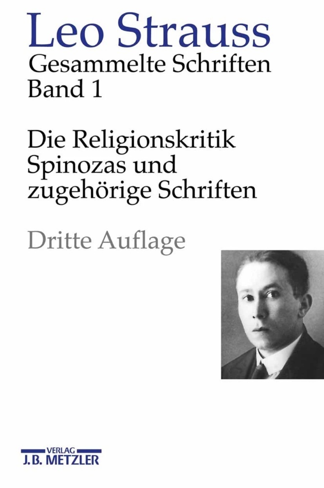 Cover: 9783787346127 | Die Religionskritik Spinozas und zugehörige Schriften | Leo Strauss