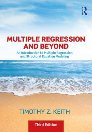 Cover: 9781138061446 | Multiple Regression and Beyond | Timothy Z Keith | Taschenbuch | 2019