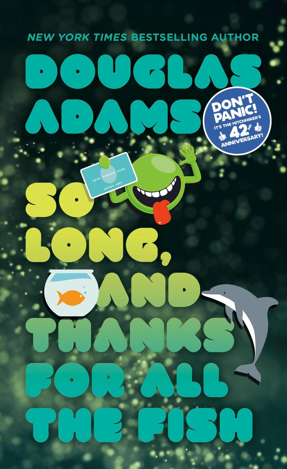 Cover: 9780345391834 | So Long, and Thanks for All the Fish | Douglas Adams | Taschenbuch
