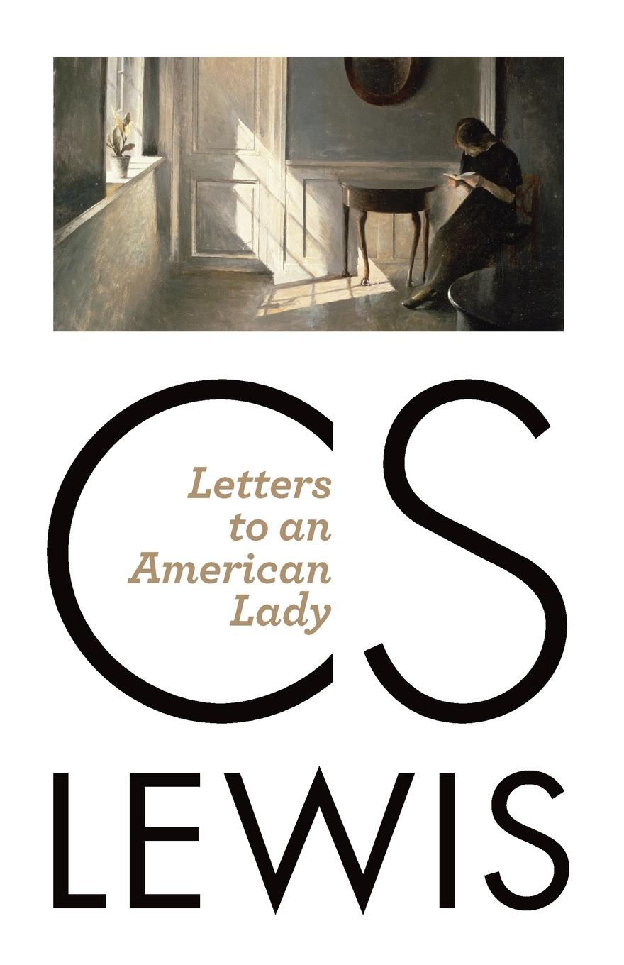 Cover: 9780802871824 | Letters to an American Lady | C S Lewis | Taschenbuch | Englisch