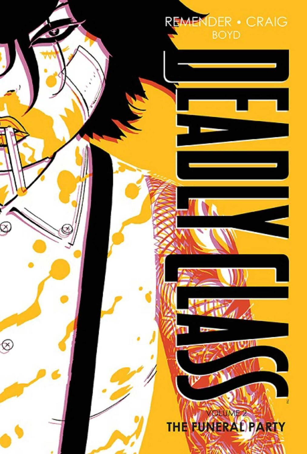 Cover: 9781534322578 | Deadly Class Deluxe Edition Volume 2: The Funeral Party (New Edition)